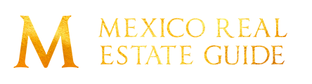 Mexico Real Estate Guide